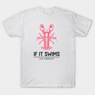 lobster fishing T-Shirt